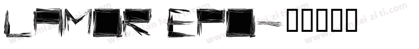 LAMOR EPO字体转换